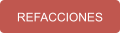 REFACCIONES